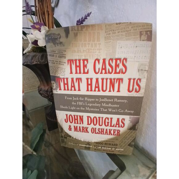 The Cases That Haunt Us From Jack the Ripper to Jonbenet John Douglas Hardcover - Picture 1 of 16
